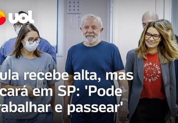 Lula recebe alta hospitalar e ficará em SP até quinta-feira